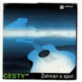 0177 ... ŽALMAN A SPOL.: Cesty 2 (1985)