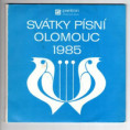 0261 ... RŮZNÍ: Svátky písní Olomouc 1985 1/2 (1985)
