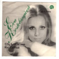 0130 ... KOSTOLÁNYIOVÁ EVA: Cítiš, krúti sa zem / Kto ti poradí (1972)