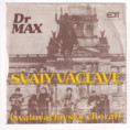41 0003 ... DR. MAX: Svatý Václave / Boží přátelé (1990)