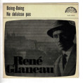 43 149 ... GLANEUA RENÉ: Boing-Boing / Ne delaisse pas (1965)