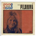 1111 ... PILAROVÁ EVA: Zkus bejt sám, za chvíli vzdáš to / Luciana (1970)
