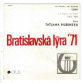 0039 ... HUBINSKÁ TATJÁNA: Úsmev / Príď, príď (1971)