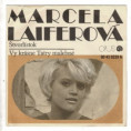 0220 ... LAIFEROVÁ MARCELA: Štvorlístok / Vy krásne Tatry malebné (1973)